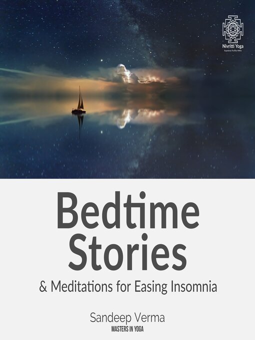 Title details for Bedtime Stories and Meditation For Easing Insomnia by Sandeep Verma - Available